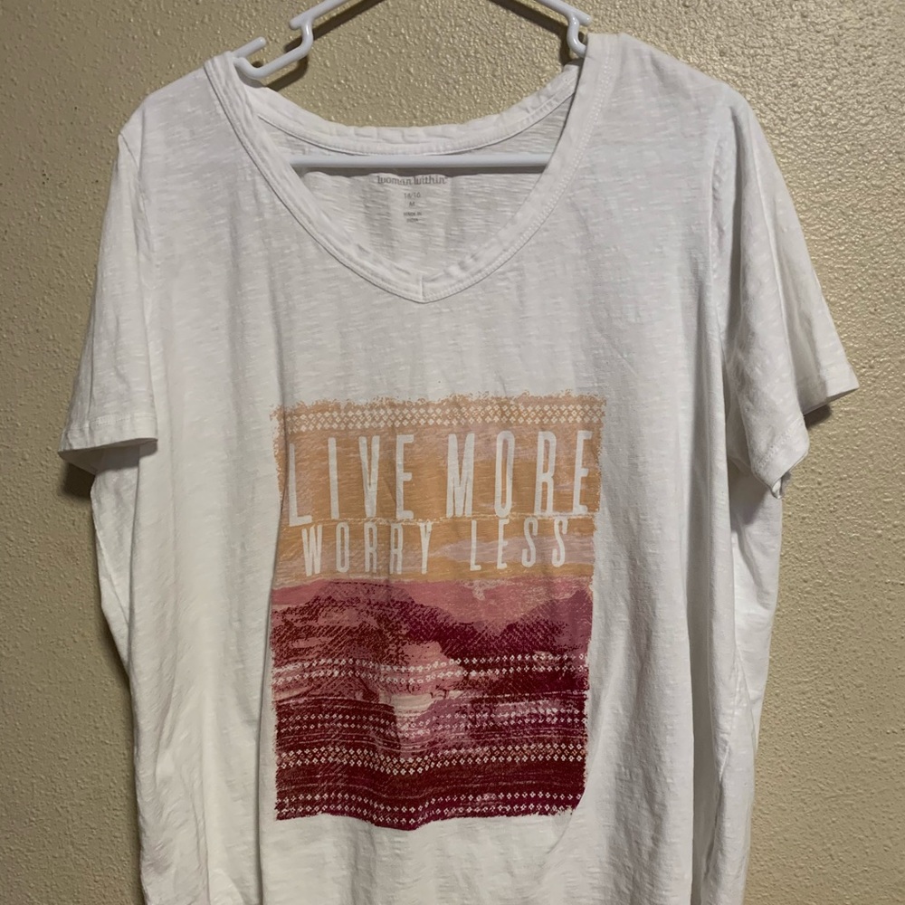 Live more worry less tee